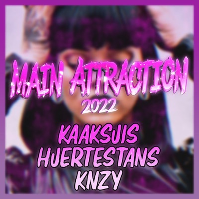 Main Attraction 2022 - Single