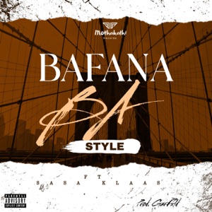 Bafana Ba Style (feat. Sasa Klaas)