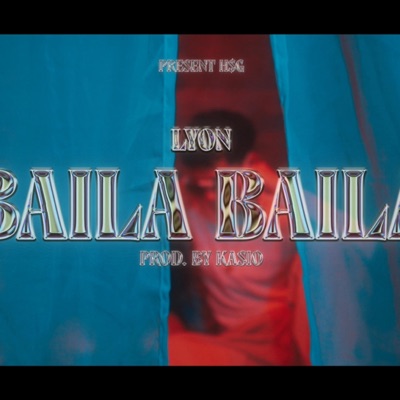 Baila Baila (feat. kasio) - Single