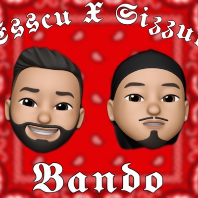 Bando (feat. Sizzurp) - Single