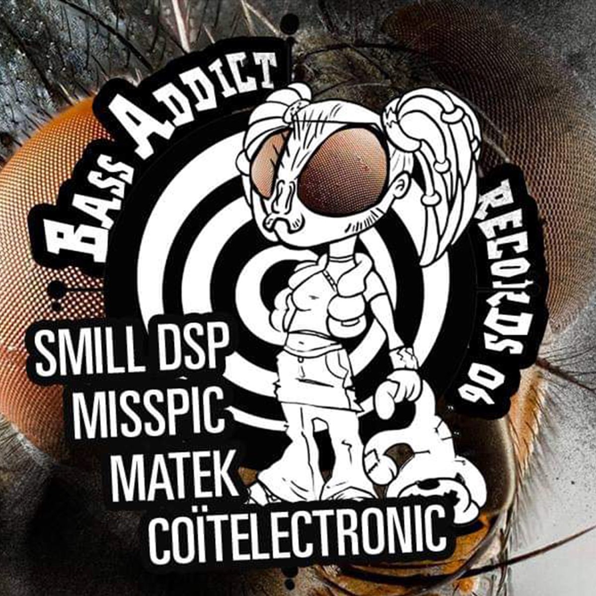 Bass Addict Records 06 - EP - Album by SMiLL dSP, Misspic, Matek &  Coïtelectronic - Apple Music