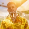 Tra La La - Single