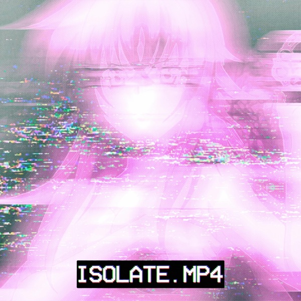 Isolate.Mp4