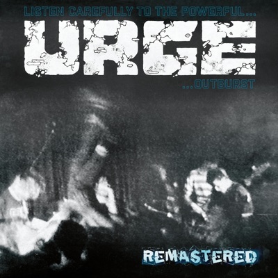 Listen Carefully To the Powerful Urge Outburst - EP