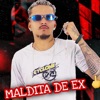 Maldita de Ex (feat. Polo na Base) - Single