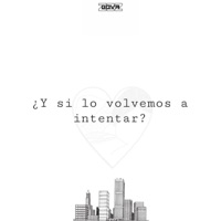 Y Si Lo Volvemos a Intentar? - Single - Gova zZz