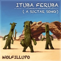 Ituba Feruba (feat. Jonny Mele & Federico Fugazza) - Single - WolfilLupo
