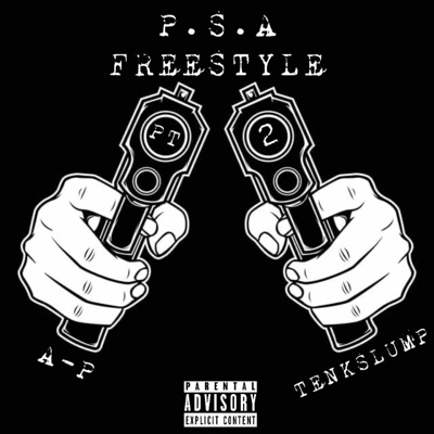 P.S.A FREESTYLE, Pt. 2 (feat. TENKSLUMP) - Single