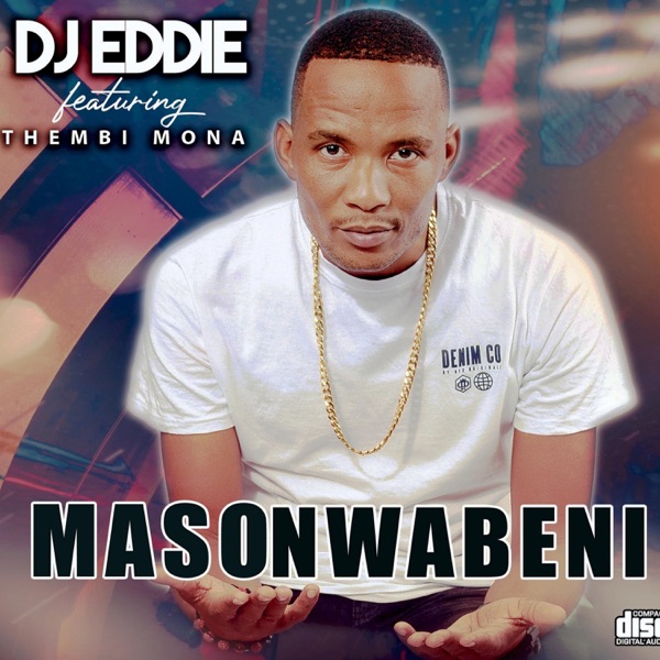 Masonwabeni (feat. Thembi Mona)