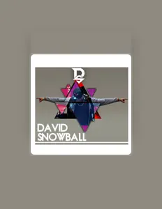 Poslechněte si interpreta David Snowball, sledujte hudební videa, přečtěte si životopis, podívejte se na data turné a další informace.