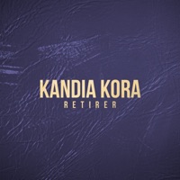 Retirer - Single - Kandia Kora