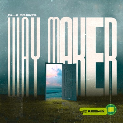 Way Maker (Remix) - Single