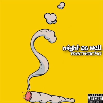 Might As Well - Single