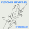 Customer Service: 101: A Step-by-Step Guide to Enhancing Customer Service (Unabridged) - David Elliot