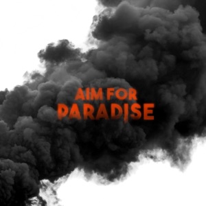 Aim for Paradise - Single