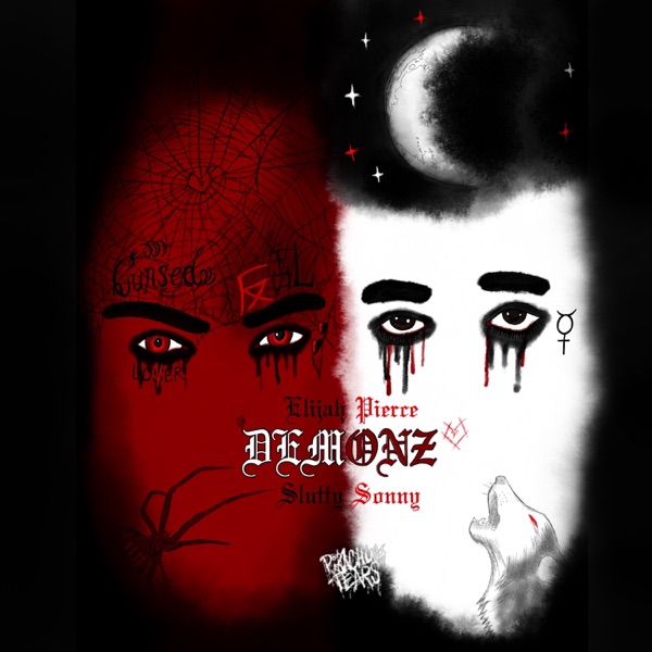 Demonz (feat. Slutty Sonny)