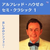 Alfred Hause's Semi-Classical Music Series 1