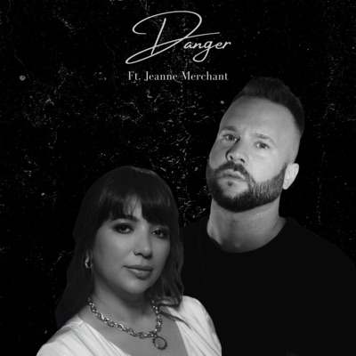 Danger (feat. Jeanne Merchant) [Remix] - Single