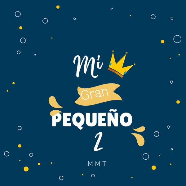 Mi Gran Pequeño 2