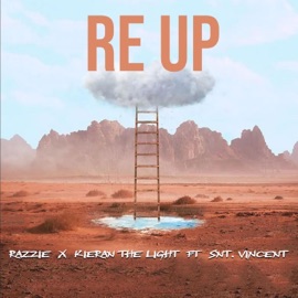 RE UP (feat. SNT. VINCENT) Razzie & Kieran the Light