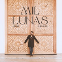 Mil Lunas - Single - Negro Cherokee