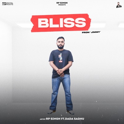 Bliss (feat. Dada Sadhu) [From "Jimmy"] - Single
