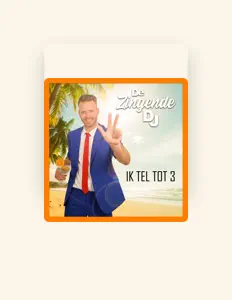 Dengarkan De Zingende Dj, tonton video musik, baca bio, lihat tanggal tur & lainnya!