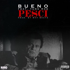 Pesci (feat. Yung Roe) Bueno