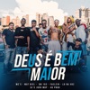 Deus e o Bem Maior - Single