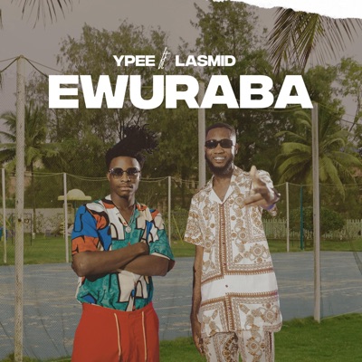 Ewuraba (feat. Lasmid) - Single