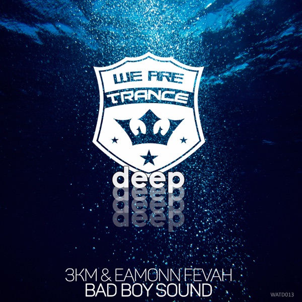 Bad Boy Sound - Single