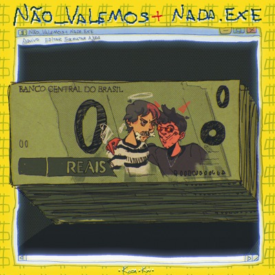 Não Valemos + Nada - Single