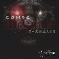 See About It (feat. T-Krazie) - Single - CompC