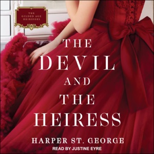 The Devil and the Heiress (Gilded Age Heiresses)