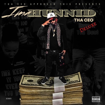 Ima Hunnid (DELUXE) - EP