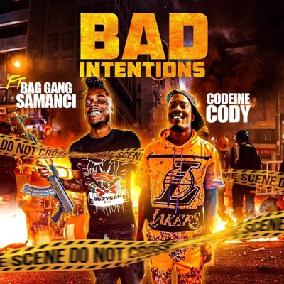Bad Intentions (feat. Bag Gang Samanci) - Single
