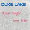 Duke Lake - Dance Tonight (Vocal 12" Version)