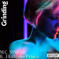 Grinding (feat. J-Killz the Prince) - Single - SINister