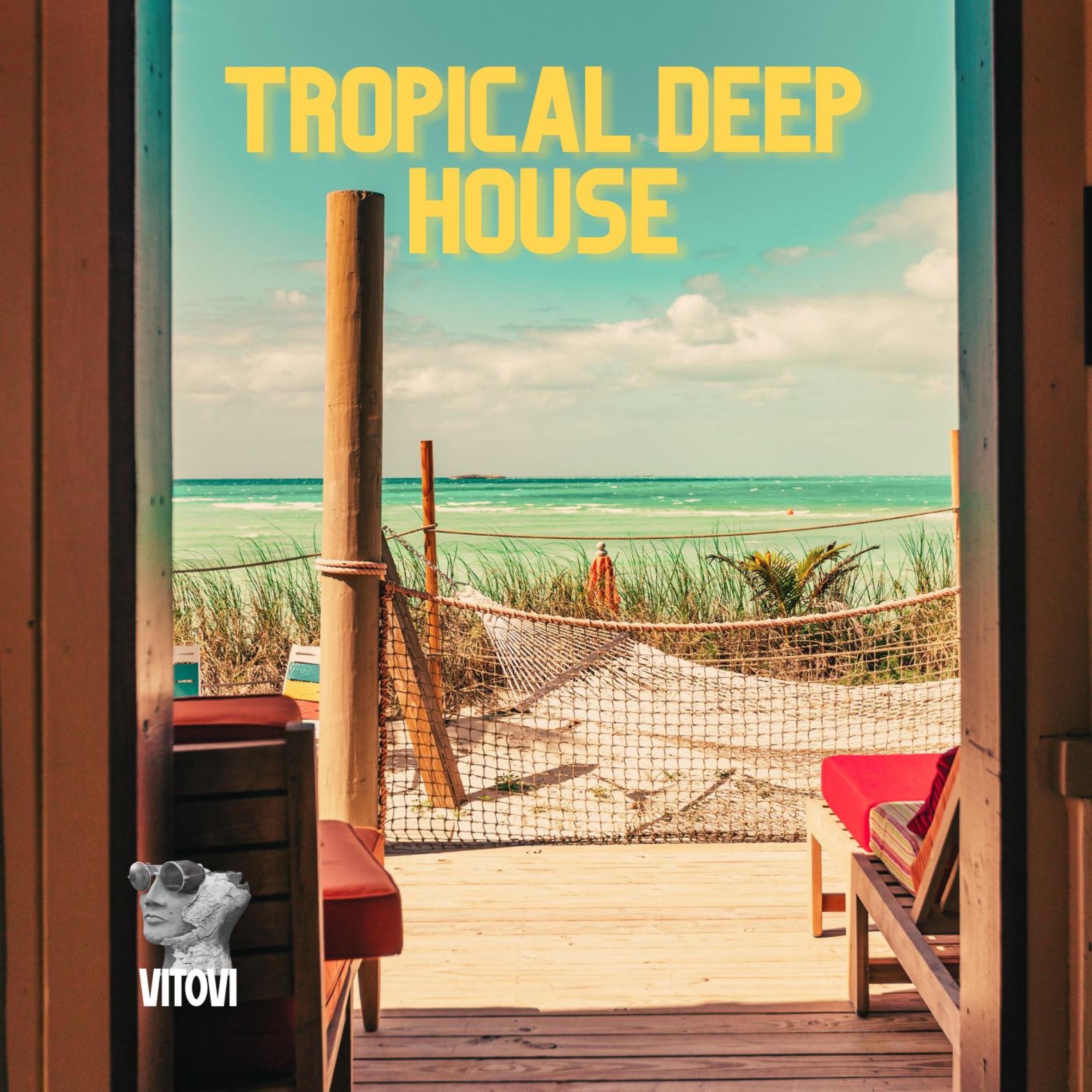 Tropical Deep House - Single