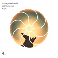 Sadhguru Says - Single - Anurag Nandvanshi