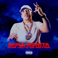 Mina Bonita Com Jeito de Metida - Single - Mc Rodson & DJ 2F