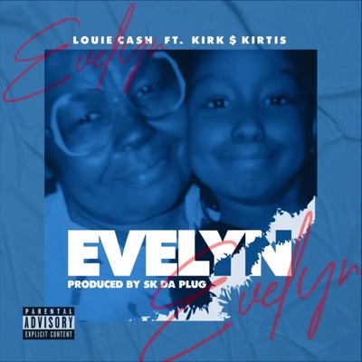 EVELYN (feat. KIRTIS & KIRK) - Single