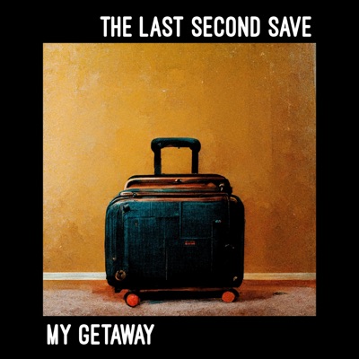 My Getaway - Single
