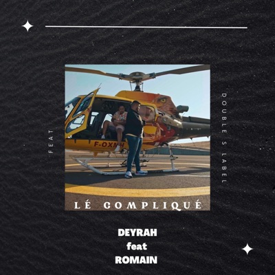 Lé compliqué (feat. Romain) - Single