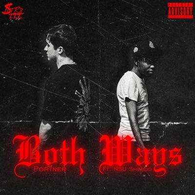 Both Ways (feat. NSU Sheedo) - Single