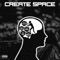 Create Space - PTM Hud lyrics