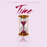 TIME (feat. Ethan Martin) - Single - Way2Gone