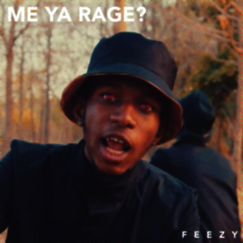 Обложка альбома «Me Ya Rage? (Acoustic Version) - Single» — Feezy