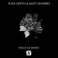Halls of White - Single - Tone Depth & Matt Shapiro