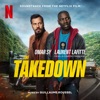 The Takedown (Soundtrack from the Netflix Film) artwork